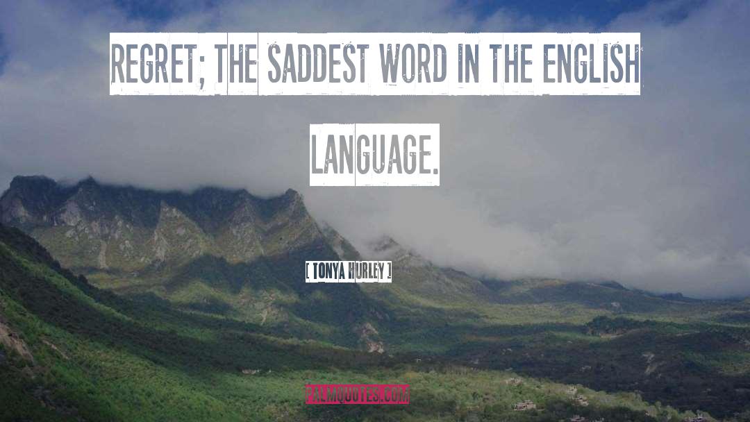 Sad Life English quotes by Tonya Hurley
