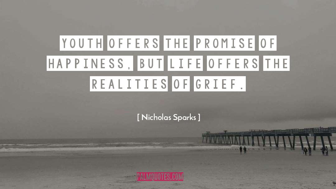 Sad Life Reality quotes by Nicholas Sparks