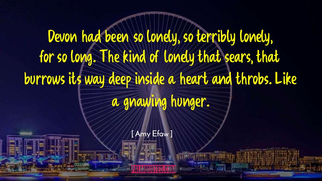 Sad Lonely English quotes by Amy Efaw
