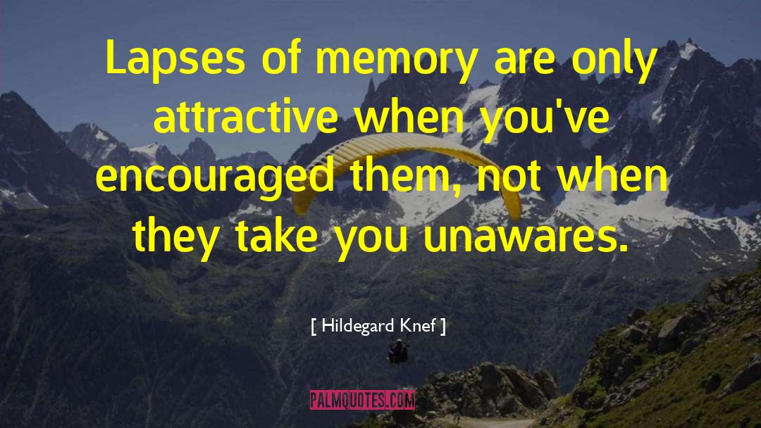 Sad Memories quotes by Hildegard Knef