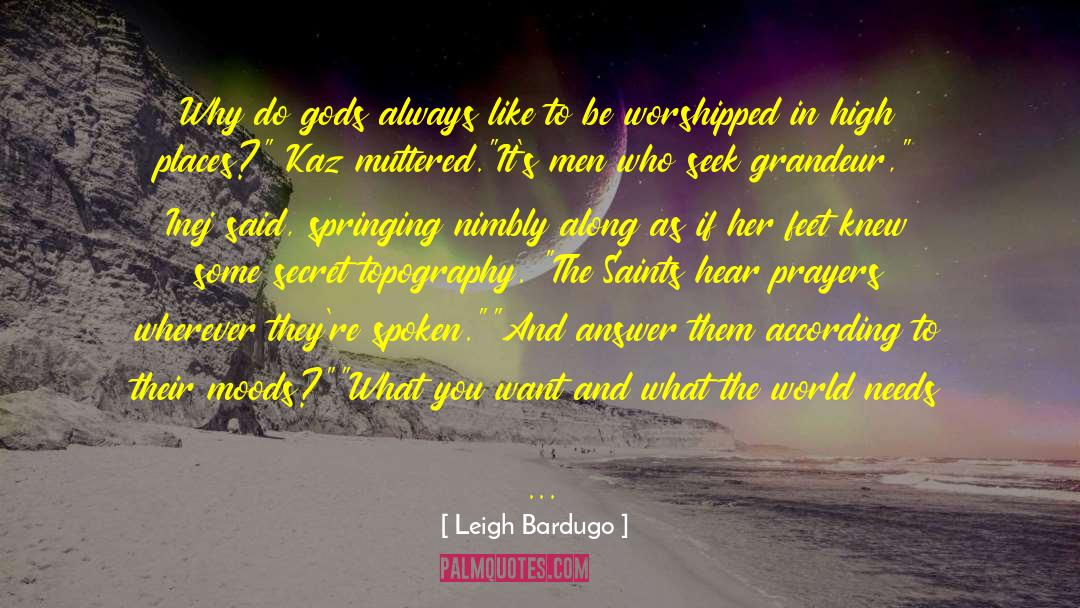 Sad Moods quotes by Leigh Bardugo