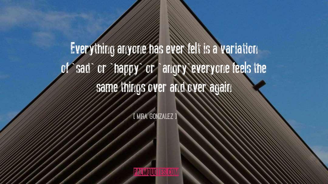 Sad quotes by Mira Gonzalez
