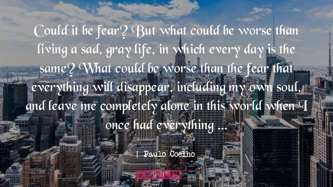 Sad quotes by Paulo Coelho