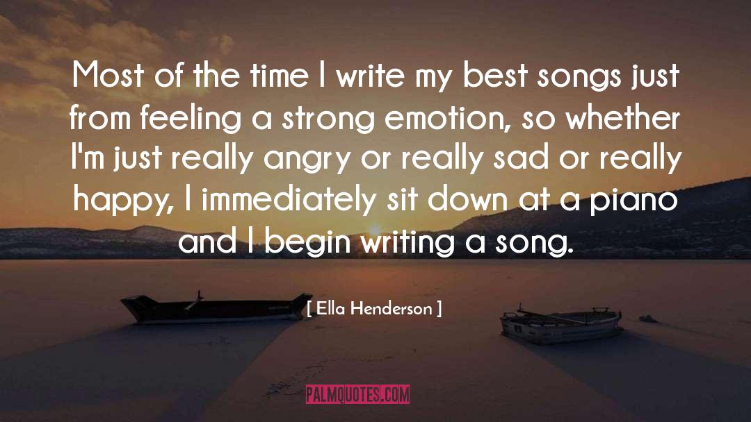 Sad Reminiscing quotes by Ella Henderson
