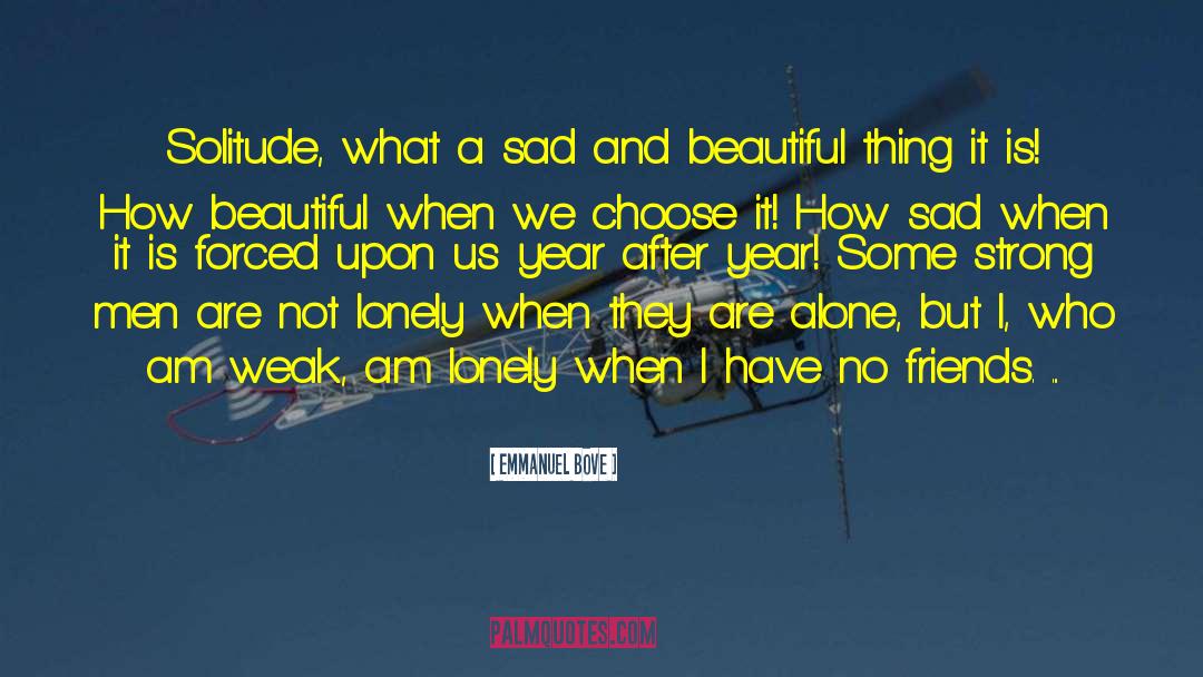 Sad Romance quotes by Emmanuel Bove