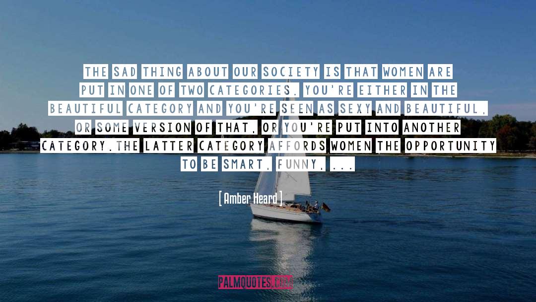 Sad Sad quotes by Amber Heard