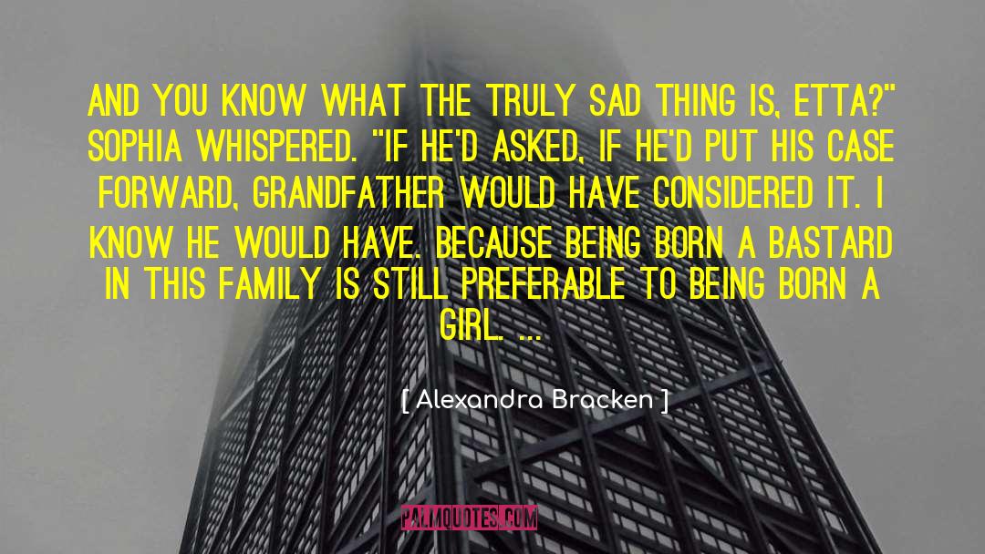 Sad Sad quotes by Alexandra Bracken