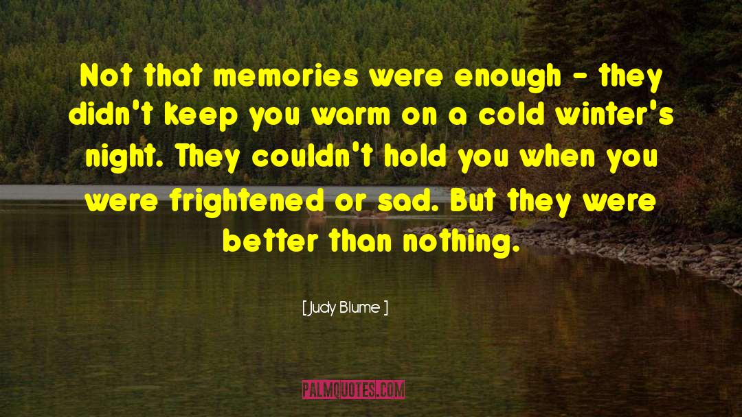 Sad Songs quotes by Judy Blume