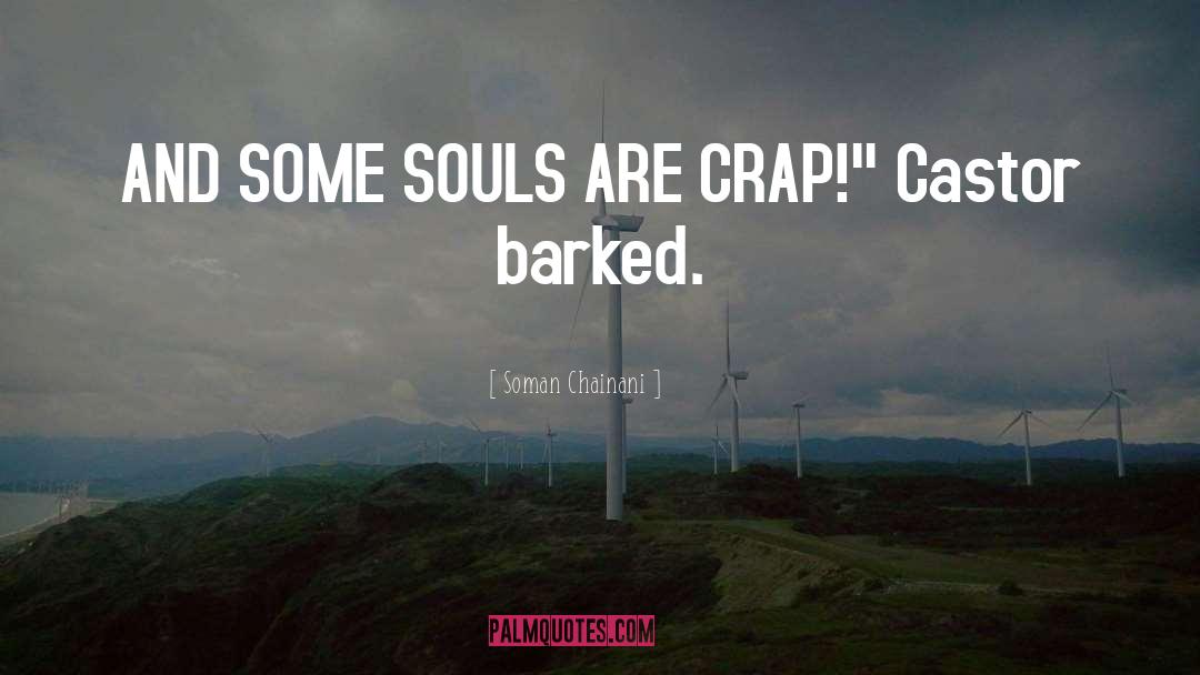 Sad Souls quotes by Soman Chainani