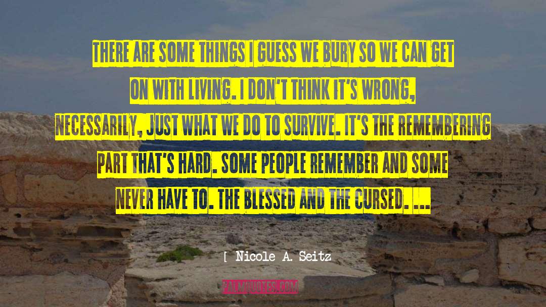 Sad Things quotes by Nicole A. Seitz