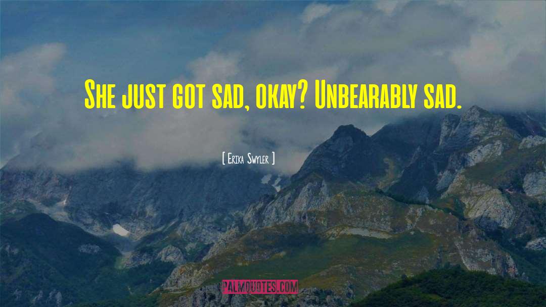 Sad Uzi quotes by Erika Swyler