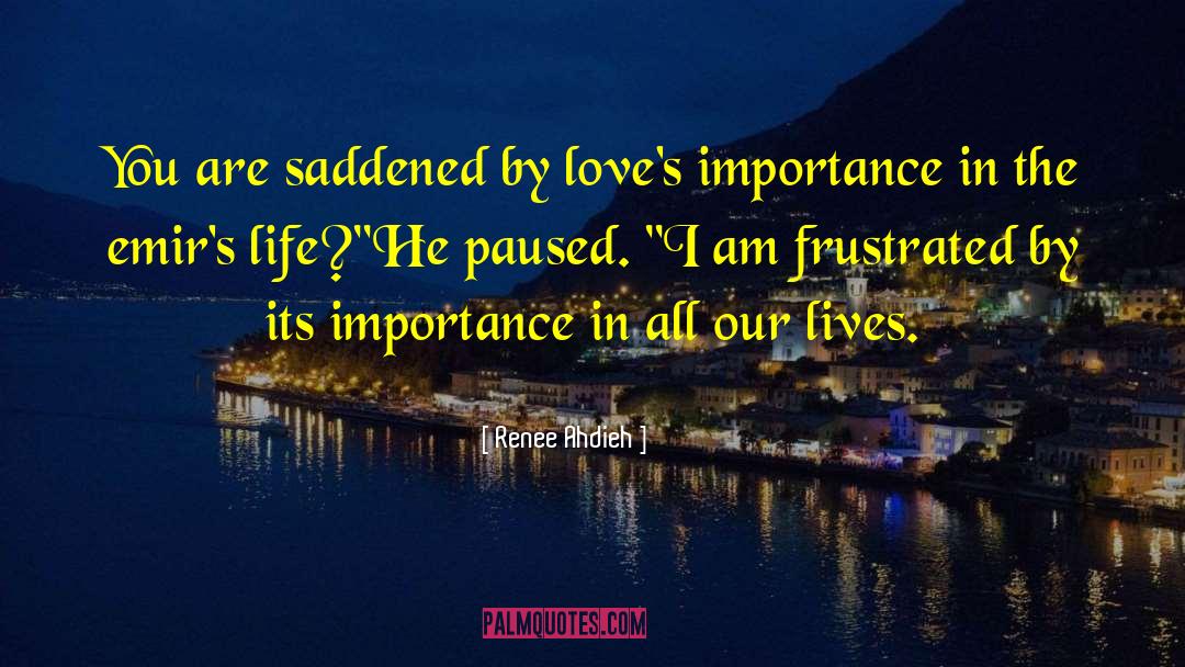 Saddened quotes by Renee Ahdieh