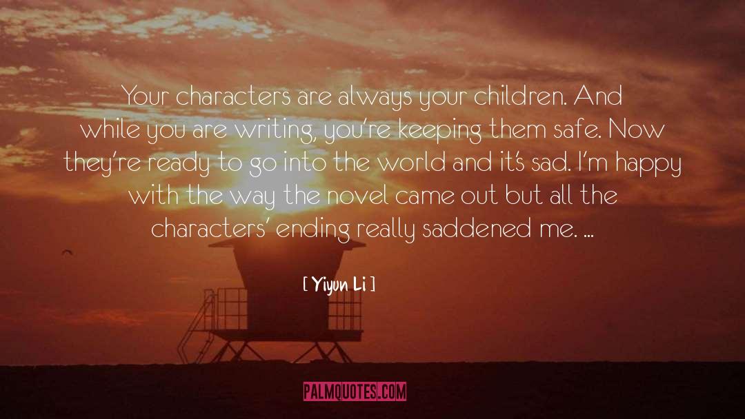 Saddened quotes by Yiyun Li