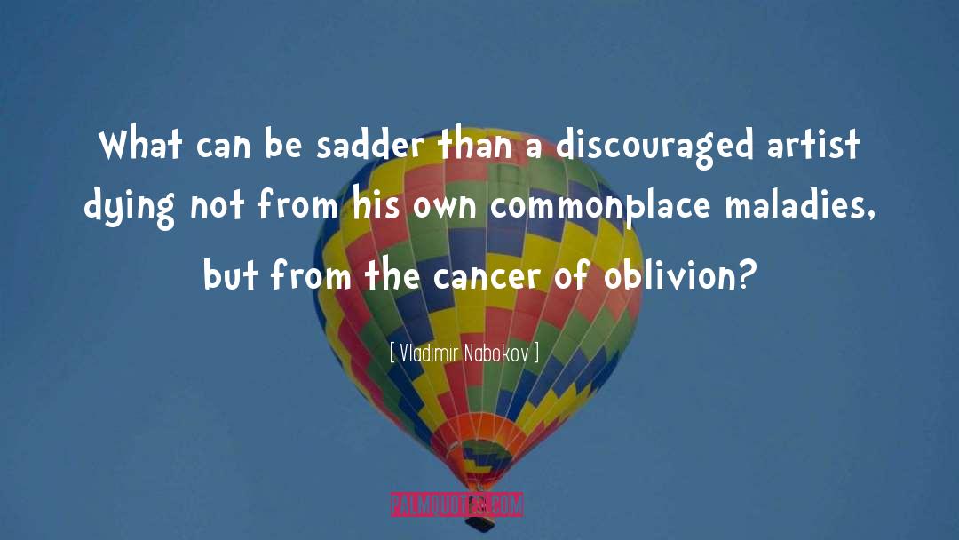 Sadder quotes by Vladimir Nabokov