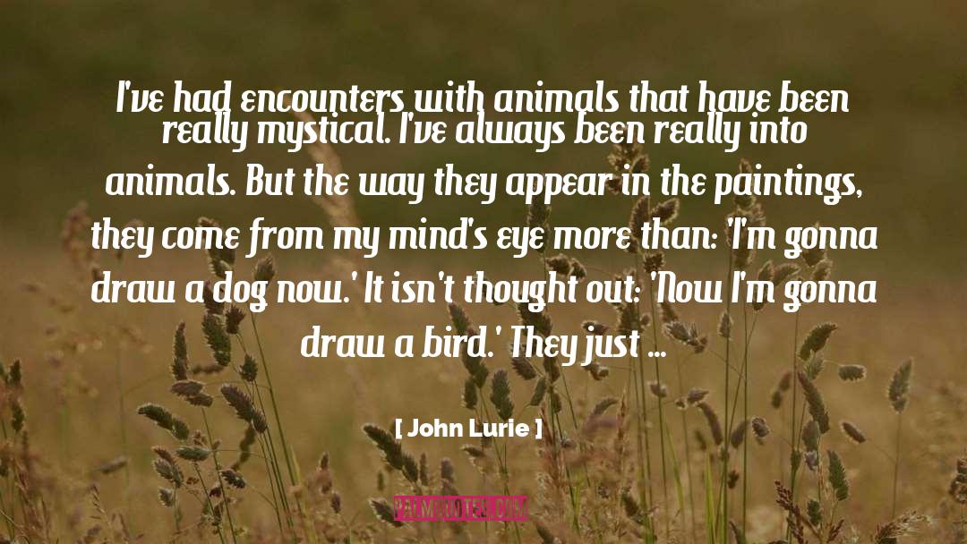 Saddest Dog quotes by John Lurie