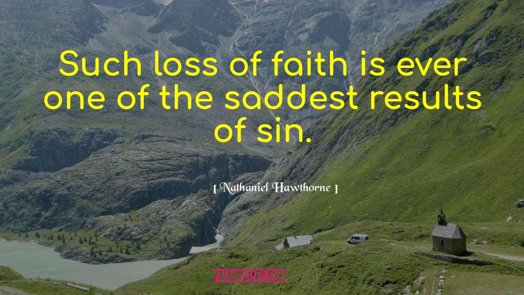 Saddest quotes by Nathaniel Hawthorne