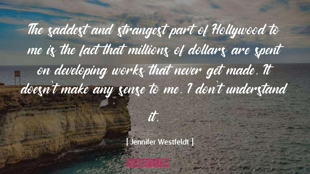 Saddest quotes by Jennifer Westfeldt