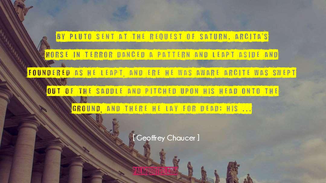 Saddle quotes by Geoffrey Chaucer