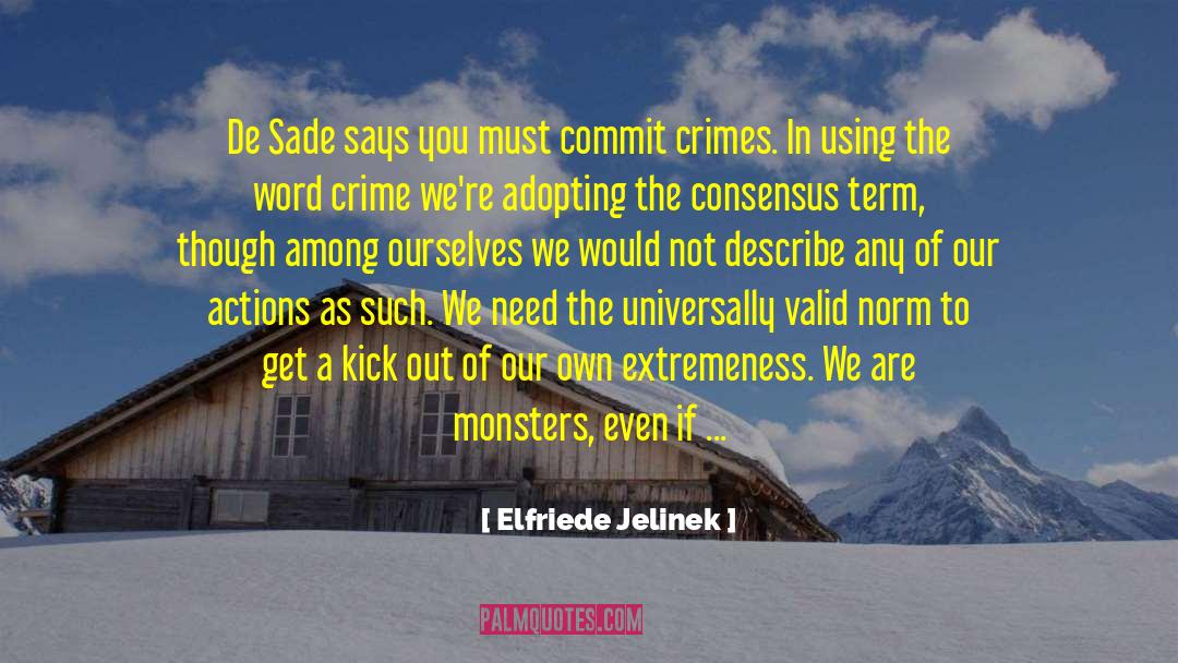 Sade quotes by Elfriede Jelinek