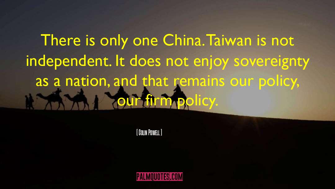 Sadek China quotes by Colin Powell