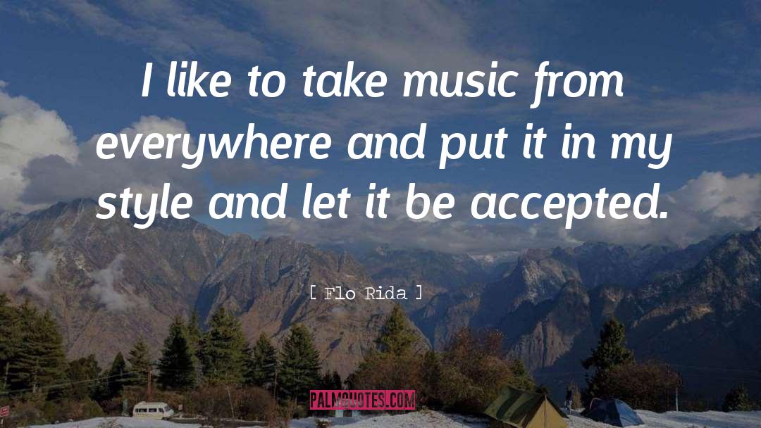 Sadeness Style quotes by Flo Rida