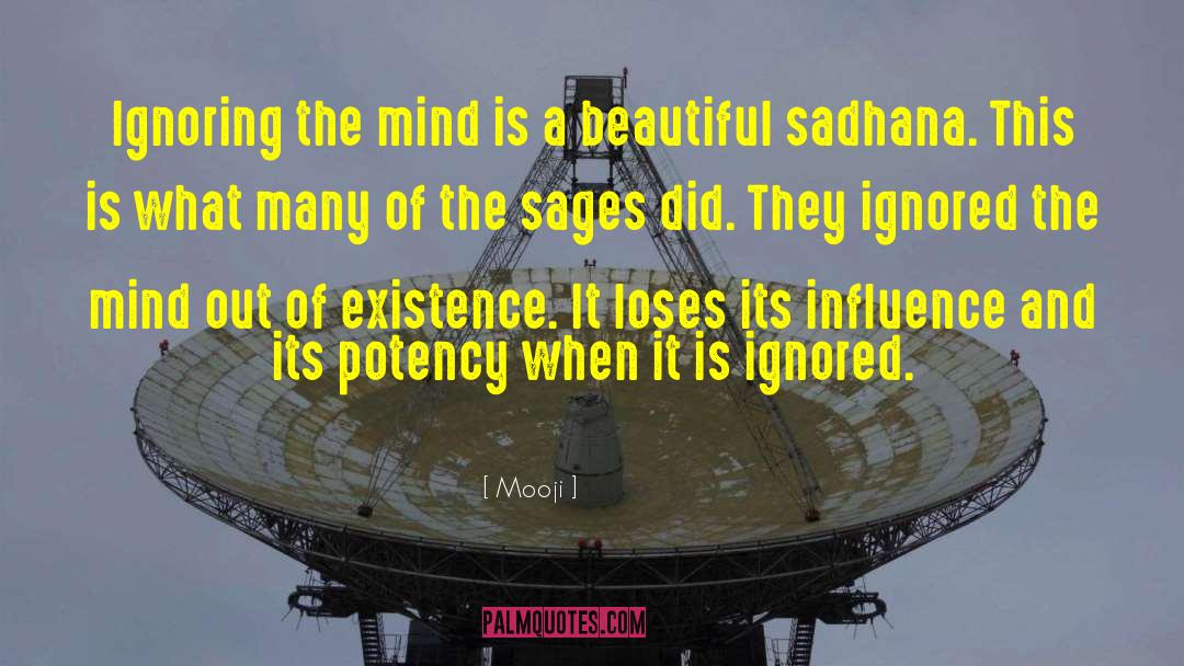 Sadhana quotes by Mooji