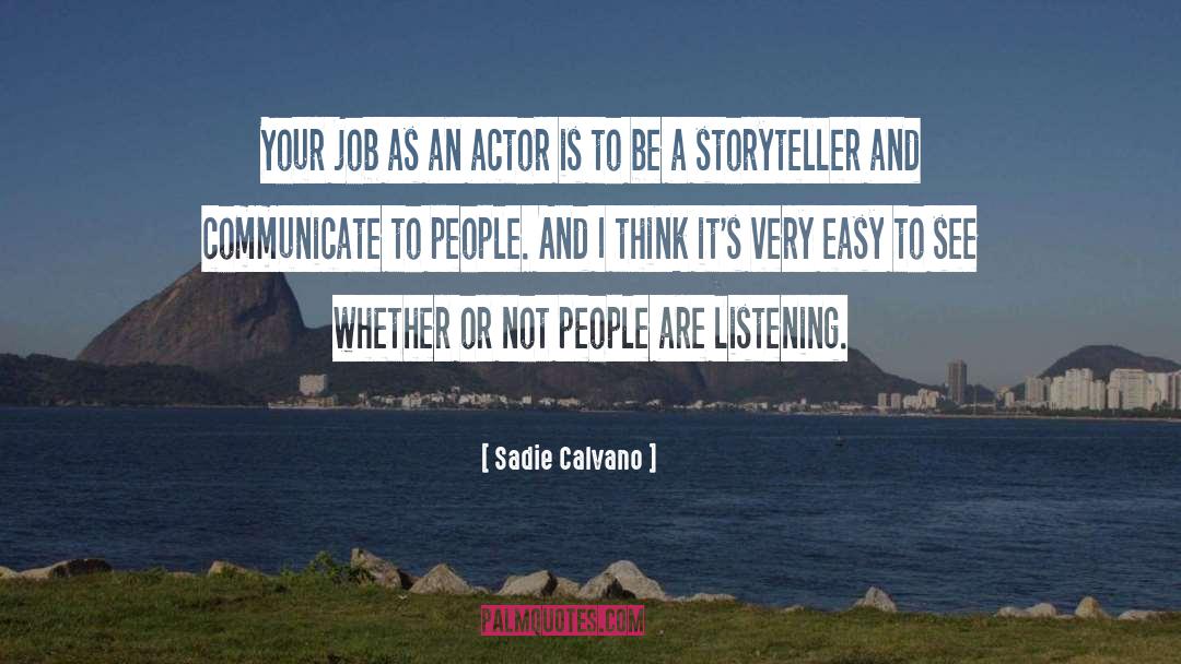 Sadie quotes by Sadie Calvano