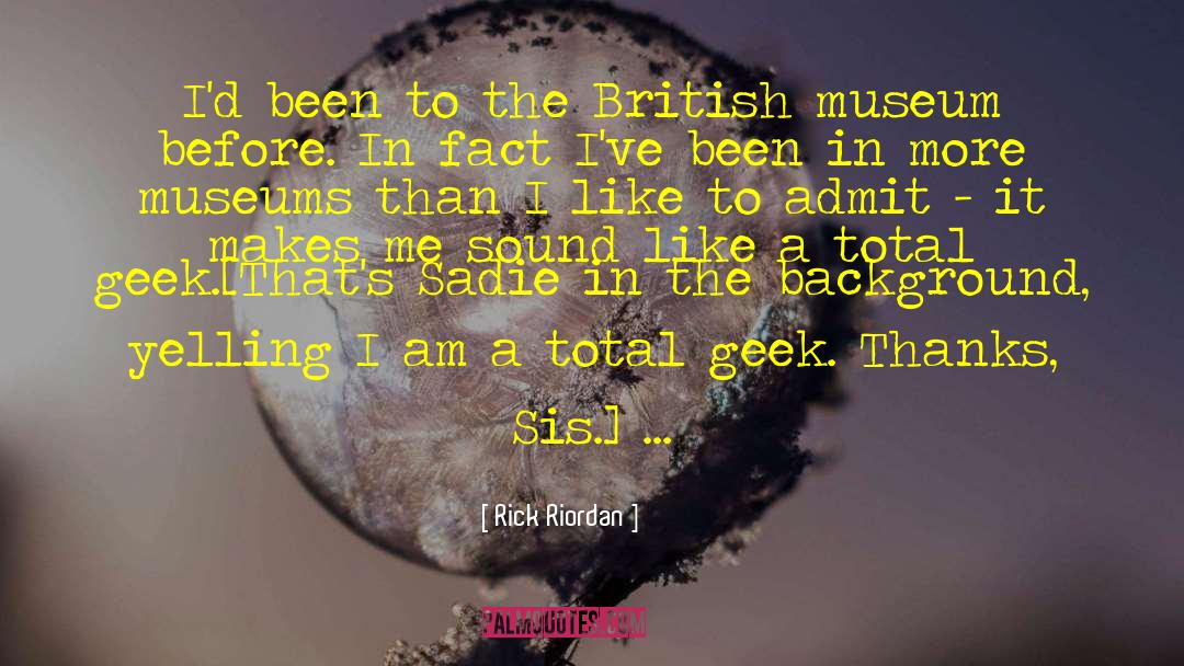 Sadie Sparrow quotes by Rick Riordan