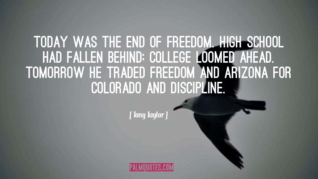 Sadina Colorado quotes by Tony Taylor