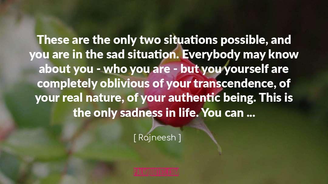 Sadness And Anger quotes by Rajneesh