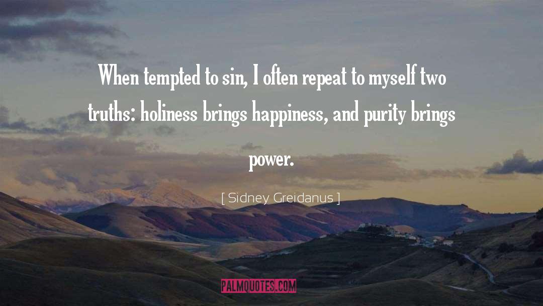 Sadness And Happiness quotes by Sidney Greidanus