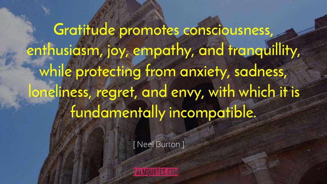 Sadness Loneliness quotes by Neel Burton