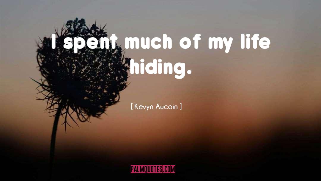 Sadness Of Life quotes by Kevyn Aucoin