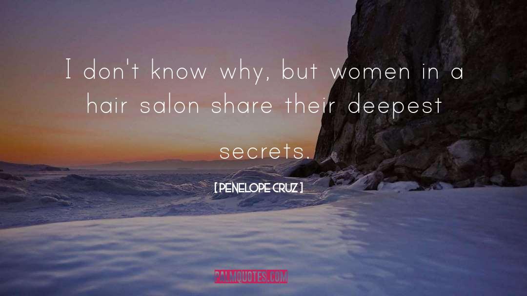 Sadona Salon quotes by Penelope Cruz