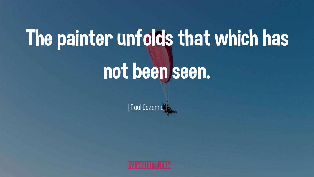 Sadurski Painter quotes by Paul Cezanne