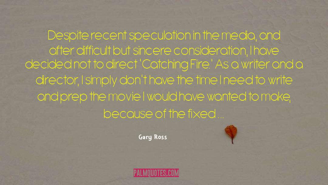 Sadwith Productions quotes by Gary Ross