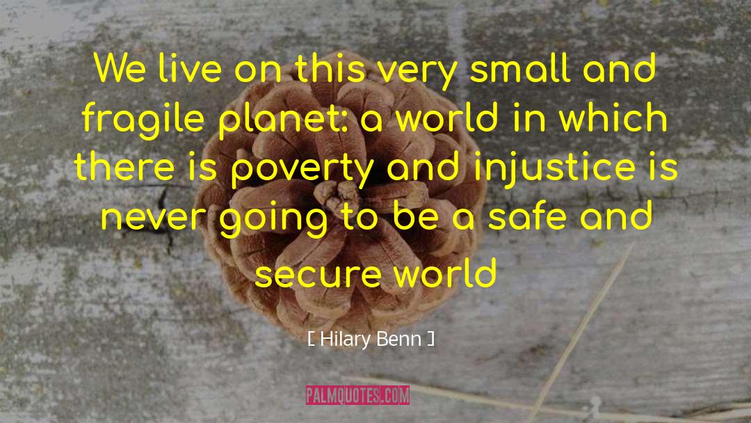 Safe And Secure quotes by Hilary Benn