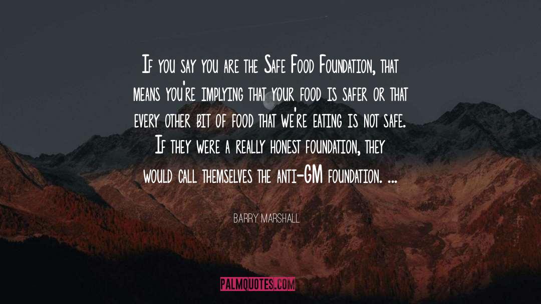 Safe Food quotes by Barry Marshall