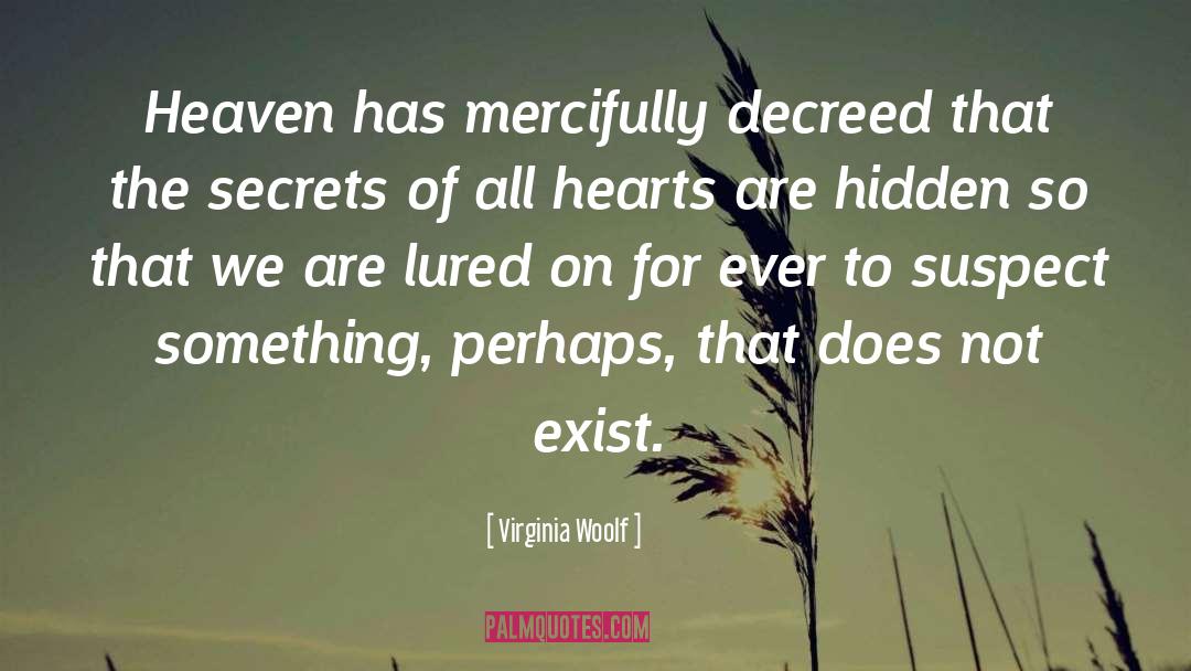 Safe Heaven quotes by Virginia Woolf