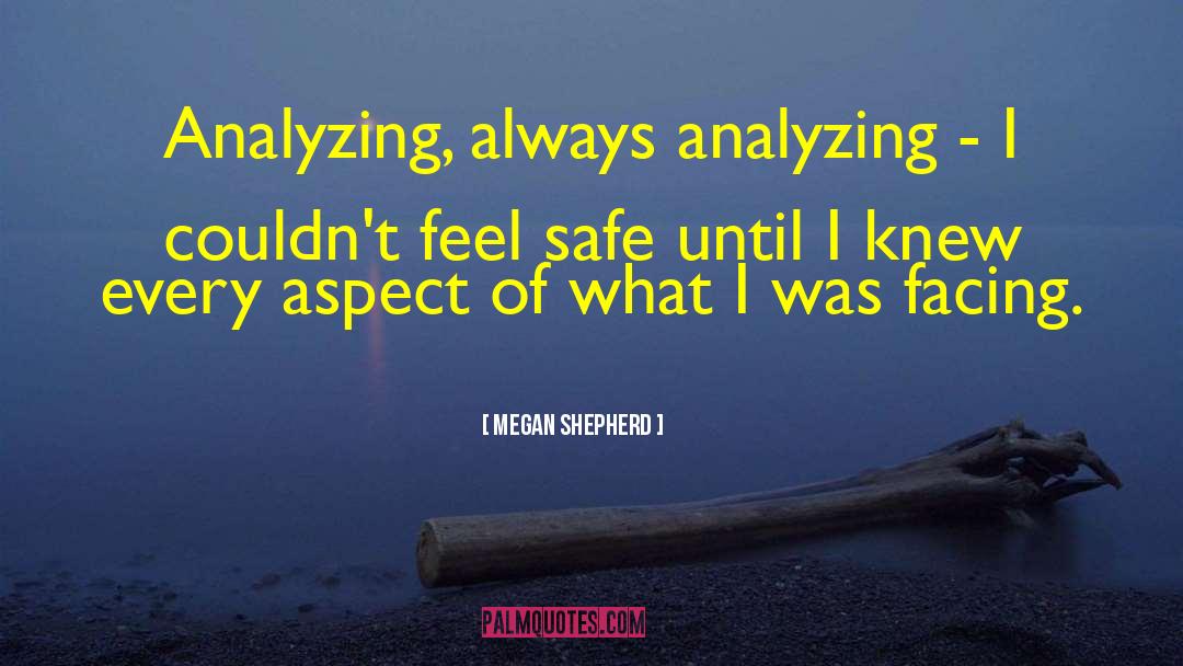 Safe Landing quotes by Megan Shepherd