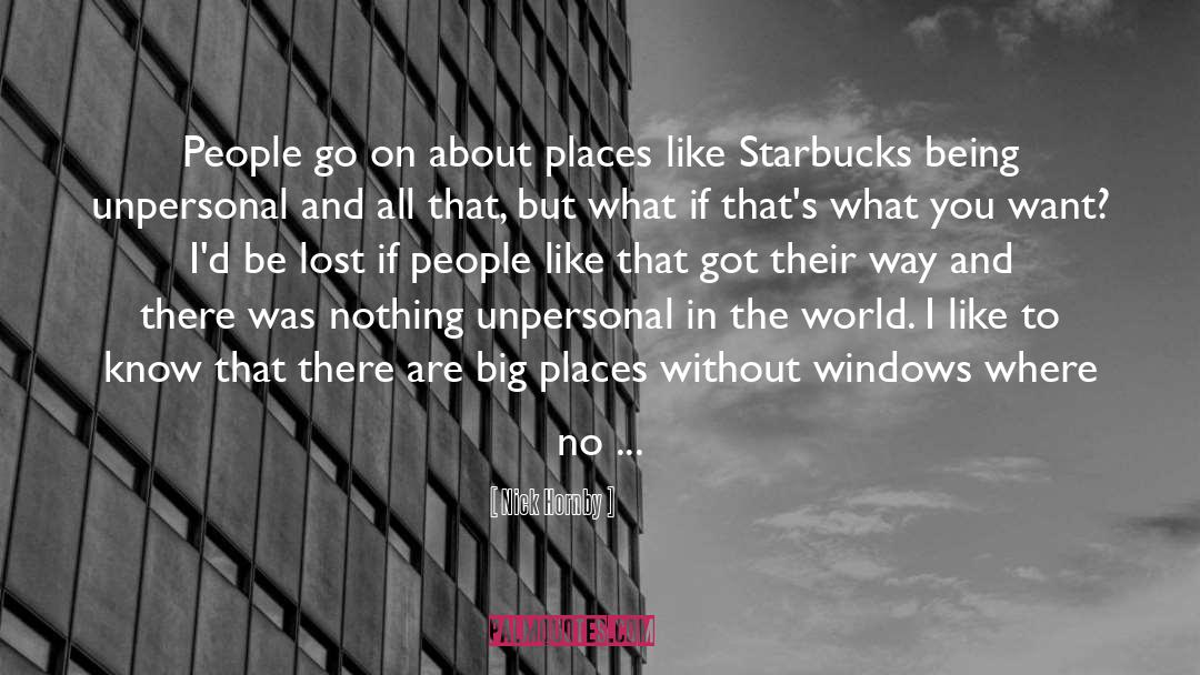 Safe Places quotes by Nick Hornby