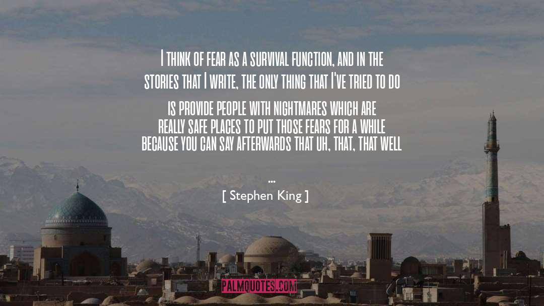Safe Places quotes by Stephen King