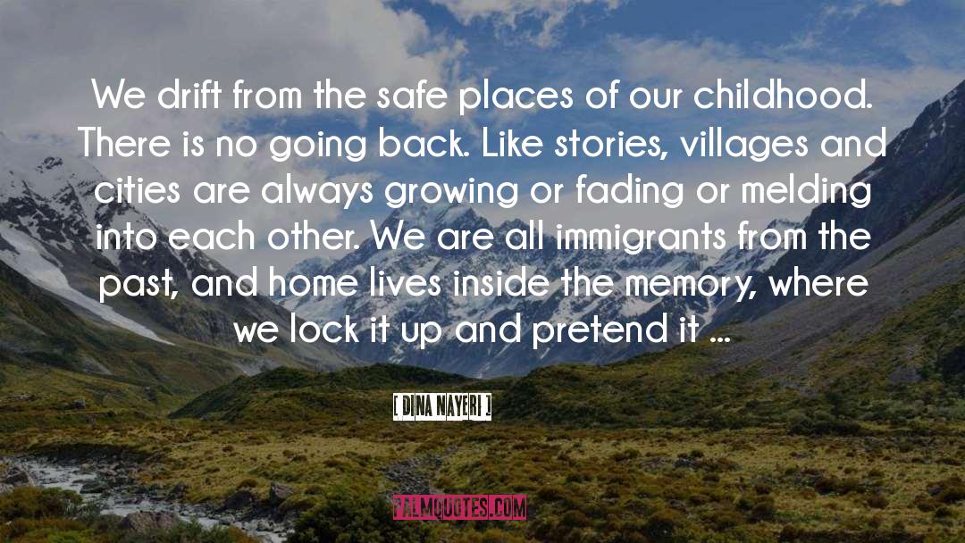 Safe Places quotes by Dina Nayeri