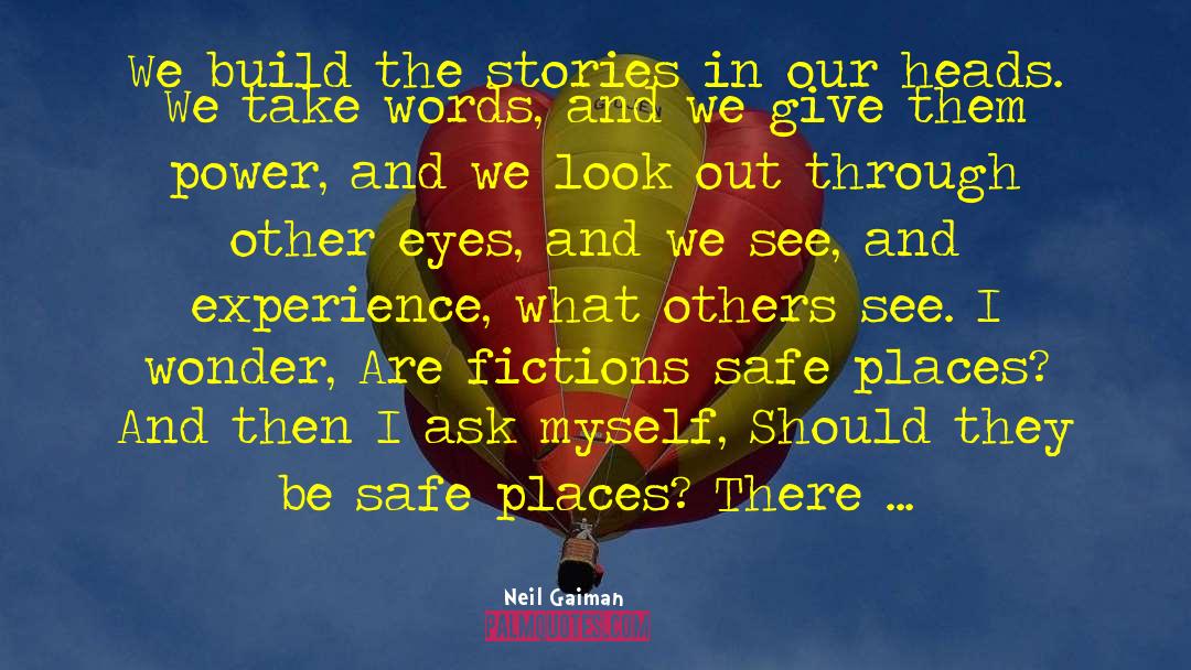 Safe Places quotes by Neil Gaiman