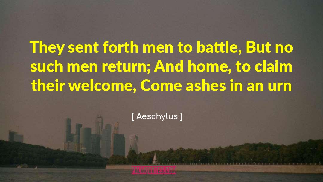 Safe Return Home quotes by Aeschylus