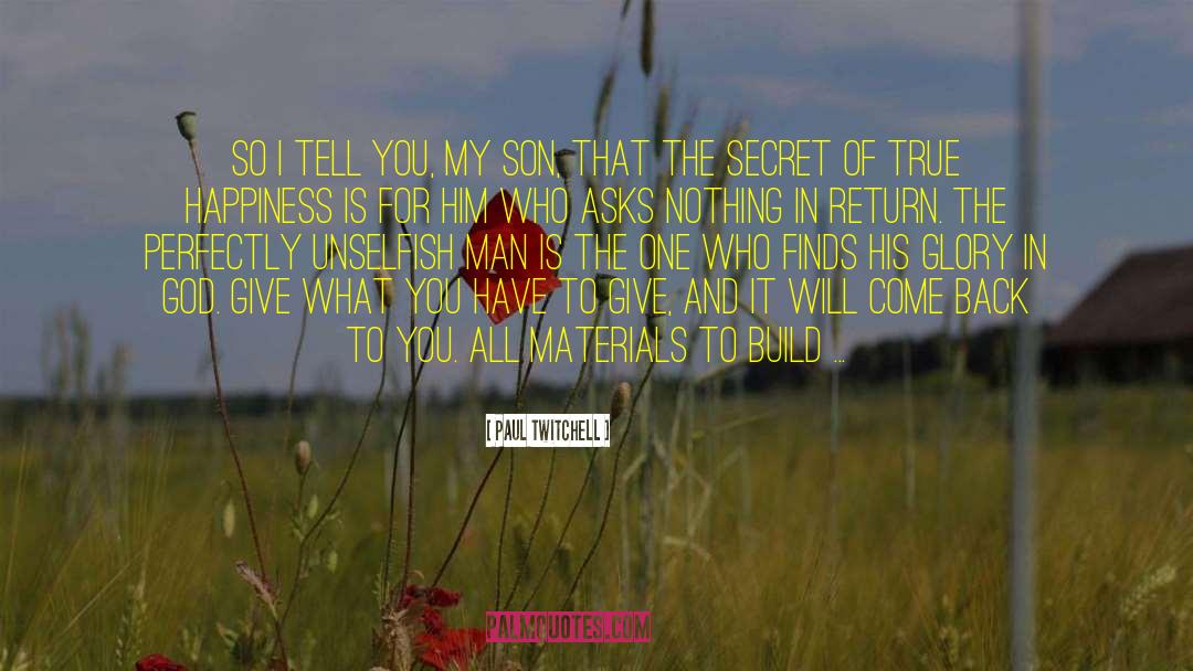 Safe Return Home quotes by Paul Twitchell