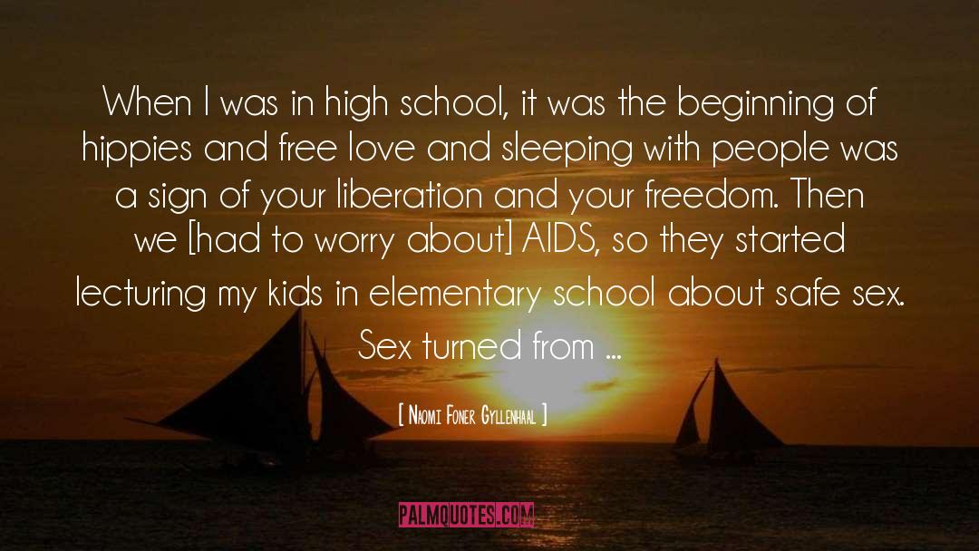 Safe Sex Barbie quotes by Naomi Foner Gyllenhaal