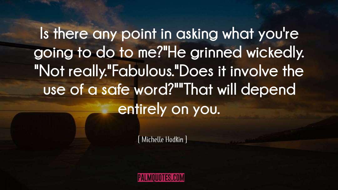 Safe Word quotes by Michelle Hodkin