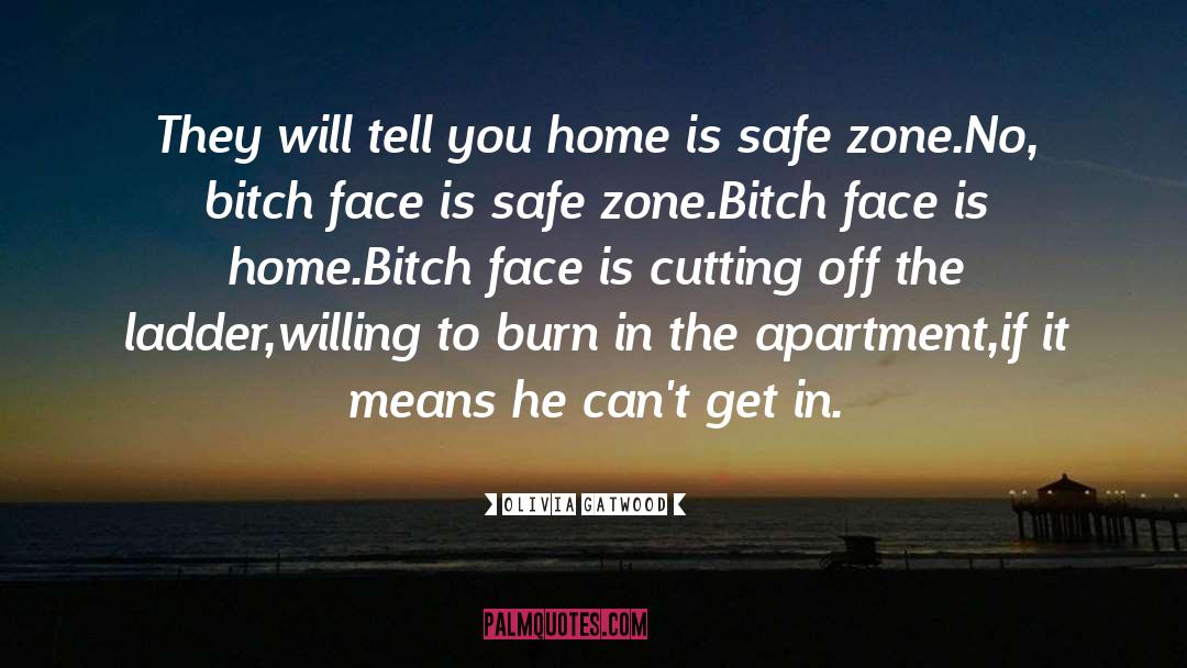 Safe Zone quotes by Olivia Gatwood