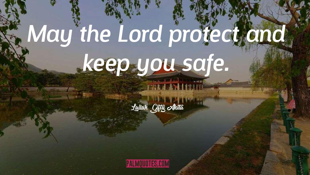 Safe Zone quotes by Lailah Gifty Akita